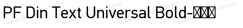 PF Din Text Universal Bold字体转换